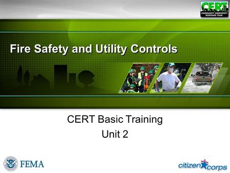 Unit 2: Fire Safety and Utility Controls