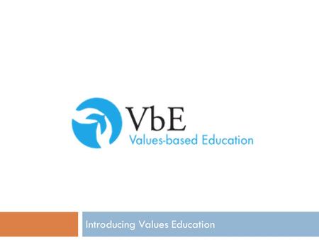 Introducing Values Education