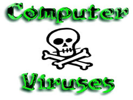 CONTENTS What is Virus ? Types of computer viruses.