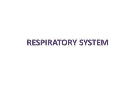 RESPIRATORY SYSTEM. PARTS OF RESPIRATORY SYSTEM 1. Nose 2.Pharynx UPPER RESPIRTORY TRACT 3.Larynx 4.Trachea 5.Bronchial tree LOWER RESPIRTORY TRACT.