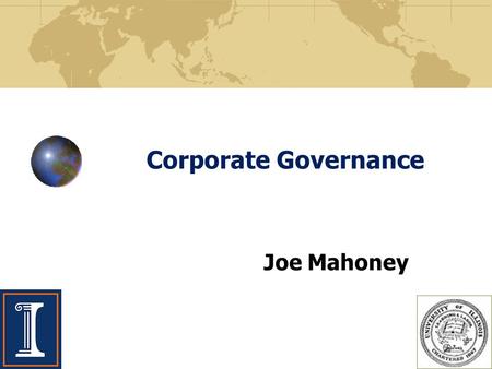 Corporate Governance Joe Mahoney. Strategic Management and the Role of Business in Society The public stock company is the backbone of our economy. Four.