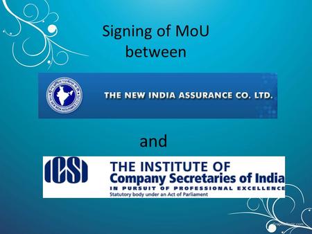 Signing of MoU between and. Insurance cover for - Members Students Employees.