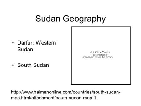 Sudan Geography Darfur: Western Sudan South Sudan  map.html/attachment/south-sudan-map-1.