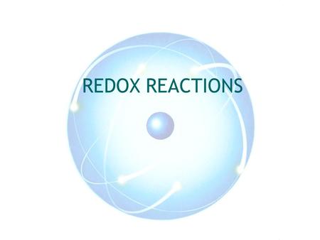 REDOX REACTIONS. BONDING Occurs in order for atoms to become stable Atoms need a full outer shell to be stable Atoms may form :  Ionic bonds: gain/lose.