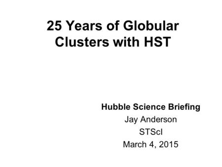 25 Years of Globular Clusters with HST