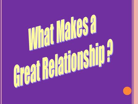 Positive Starters Deepening and Developing Relationship Mature Love.