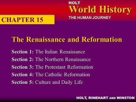 The Renaissance and Reformation