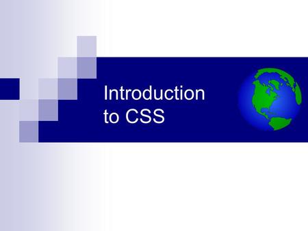 Introduction to CSS. What is CSS? CSS (Cascading Style Sheets) determines how the elements in our XHTML documents are displayed and formatted. By using.