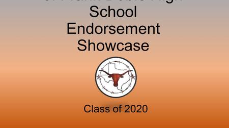 J. Frank Dobie High School Endorsement Showcase