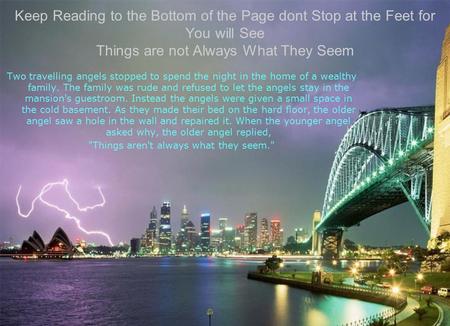 Keep Reading to the Bottom of the Page dont Stop at the Feet for You will See Things are not Always What They Seem Two travelling angels stopped to spend.