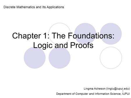 Chapter 1: The Foundations: Logic and Proofs