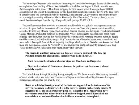 1.How many Japanese civilians died by fire- bombing and nuclear bombs? 2.Truman said the bombing was meant to save 1 million American lives. What is wrong.