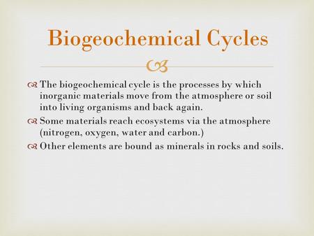 Biogeochemical Cycles