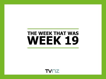 THE WEEK THAT WAS WEEK 19. PEAK FOR THE WEEK COMMENCING 8 th May 2011 (WEEK 19) PUT’s were down YOY for all demographics except AP5+ which was flat. AP.