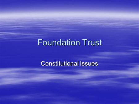 Constitutional Issues