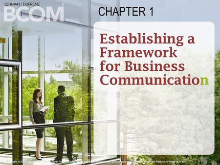 CHAPTER 1 Copyright ©2014 Cengage Learning. All Rights Reserved. May not be scanned, copied or duplicated, or posted to a publicly accessible website,