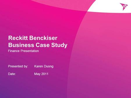 Reckitt Benckiser Business Case Study