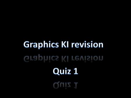 Which of the following colours is a primary colour? A. Green B. Red C. Purple Q1 – KI Revision 109876543210.