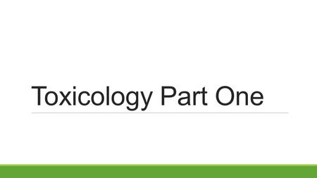 Toxicology Part One. Introduction A drug can be defined as a natural or synthetic substance that is used to produce physiological or psychological effects.