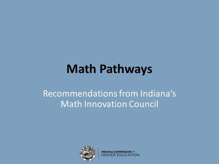 Recommendations from Indiana’s Math Innovation Council