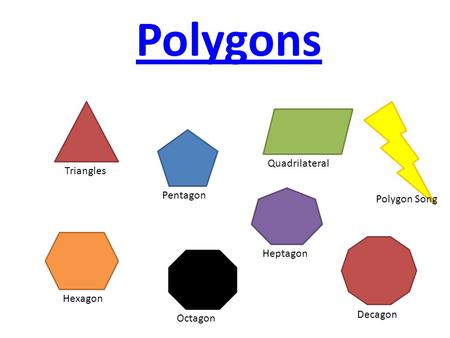 Polygons Quadrilateral Triangles Pentagon Polygon Song Heptagon