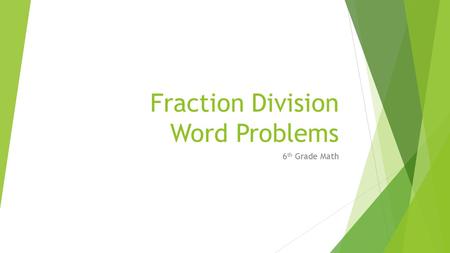 Fraction Division Word Problems