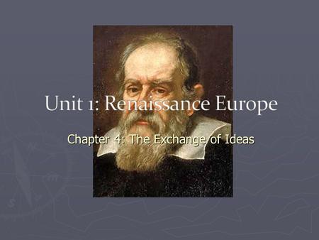 Chapter 4: The Exchange of Ideas