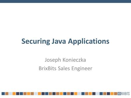 Securing Java Applications