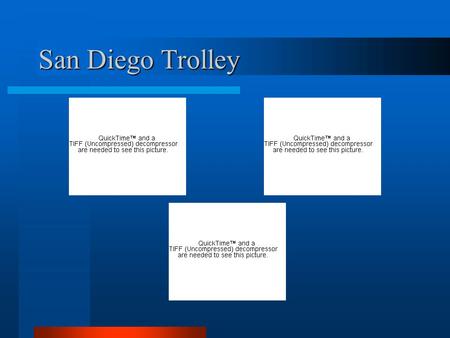 San Diego Trolley. Current Current/future expansion Propose extension.