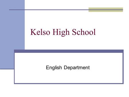 Kelso High School English Department. Chapter Five.