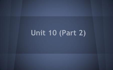 Unit 10 (Part 2). Do Now ➢ Discussion ➢ What is personality? ○ (Updated for Freudian Perspective)