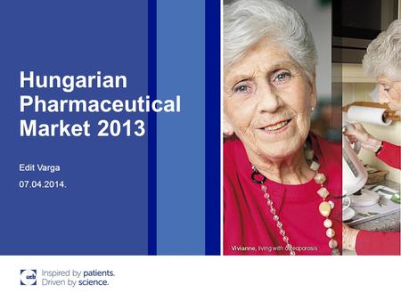 Hungarian Pharmaceutical Market 2013 07.04.2014. Edit Varga.