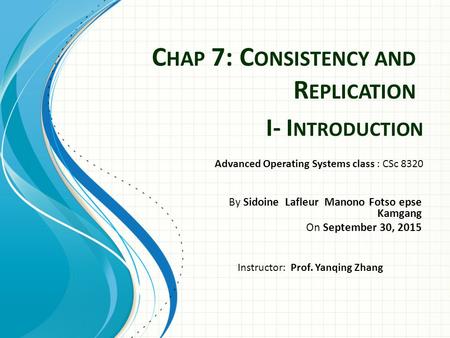 Chap 7: Consistency and Replication