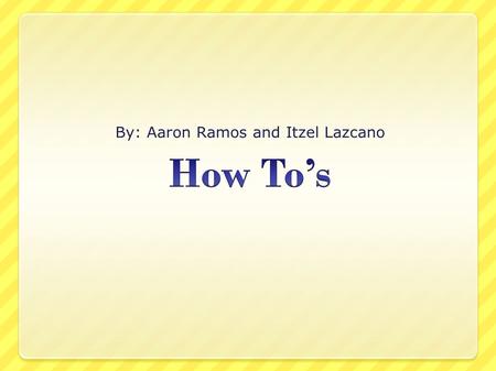 By: Aaron Ramos and Itzel Lazcano. Questions: 1a and 5.