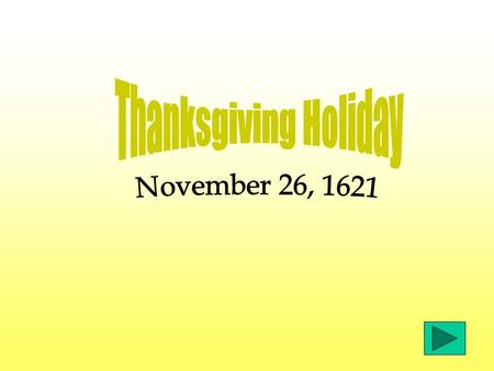 American Holiday Thanksgiving is a uniquely American holiday, but the idea of an annual celebration to thank God for his bounty stretches back through.