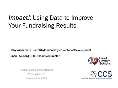 Impact!: Using Data to Improve Your Fundraising Results