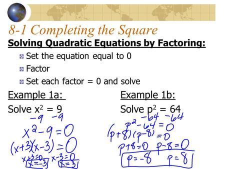 8-1 Completing the Square