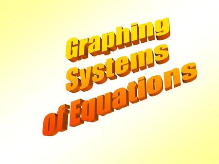 This screen shows two lines which have exactly one point in common. The common point when substituted into the equation of each line makes that equation.