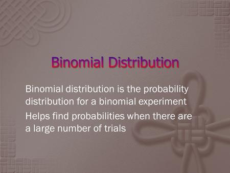 Binomial Distribution