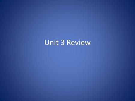 Unit 3 Review. Data: – A variable is an attribute that can be measured – One Variable Data: measures only 1 attribute for each data point. – Two Variable.