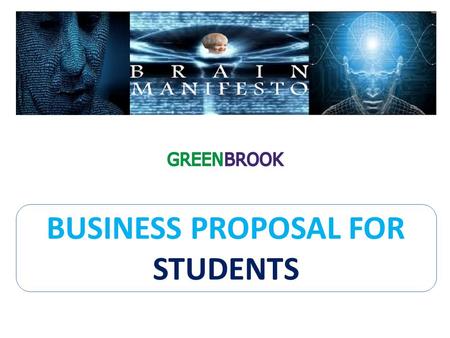 BUSINESS PROPOSAL FOR STUDENTS. PRODUCTS FOR STUDENTS Fingerprints Neuro Analysis (Fingerprints + Neurofeedback data analyzed) Understanding trait, skill.