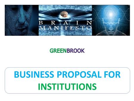 BUSINESS PROPOSAL FOR INSTITUTIONS. PRODUCTS FOR INSTITUTIONS Fingerprints Neuro Analysis (Fingerprints + Neurofeedback data analyzed) Understanding trait,