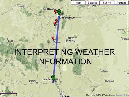 INTERPRETING WEATHER INFORMATION