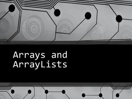 Arrays and ArrayLists. int numbers[] = new int[10]; 00 10 20 30 40 50 60 70 80 90 numbers Other ways to declare the same array 1) int[] numbers = new.