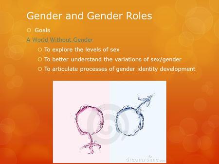 Gender and Gender Roles