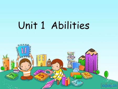 Unit 1 Abilities.