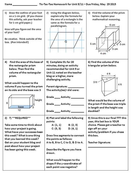 1)Draw the outline of your foot on a 1-cm grid. (If you choose this activity, ask your teacher for 1-cm grid paper.) How will you figure out the area of.