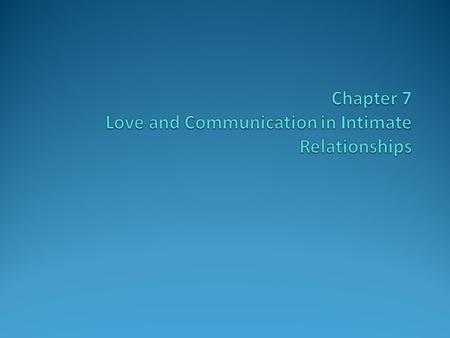 What is Love? Difficult to define Special attitude with behavioral and emotional components Different things to different people Difficult to measure.