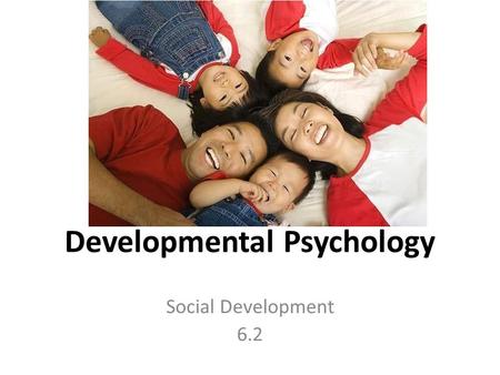 Developmental Psychology