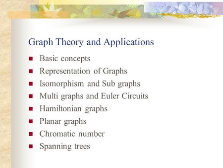 Graph Theory and Applications